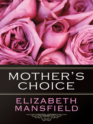 cover image of Mother's Choice